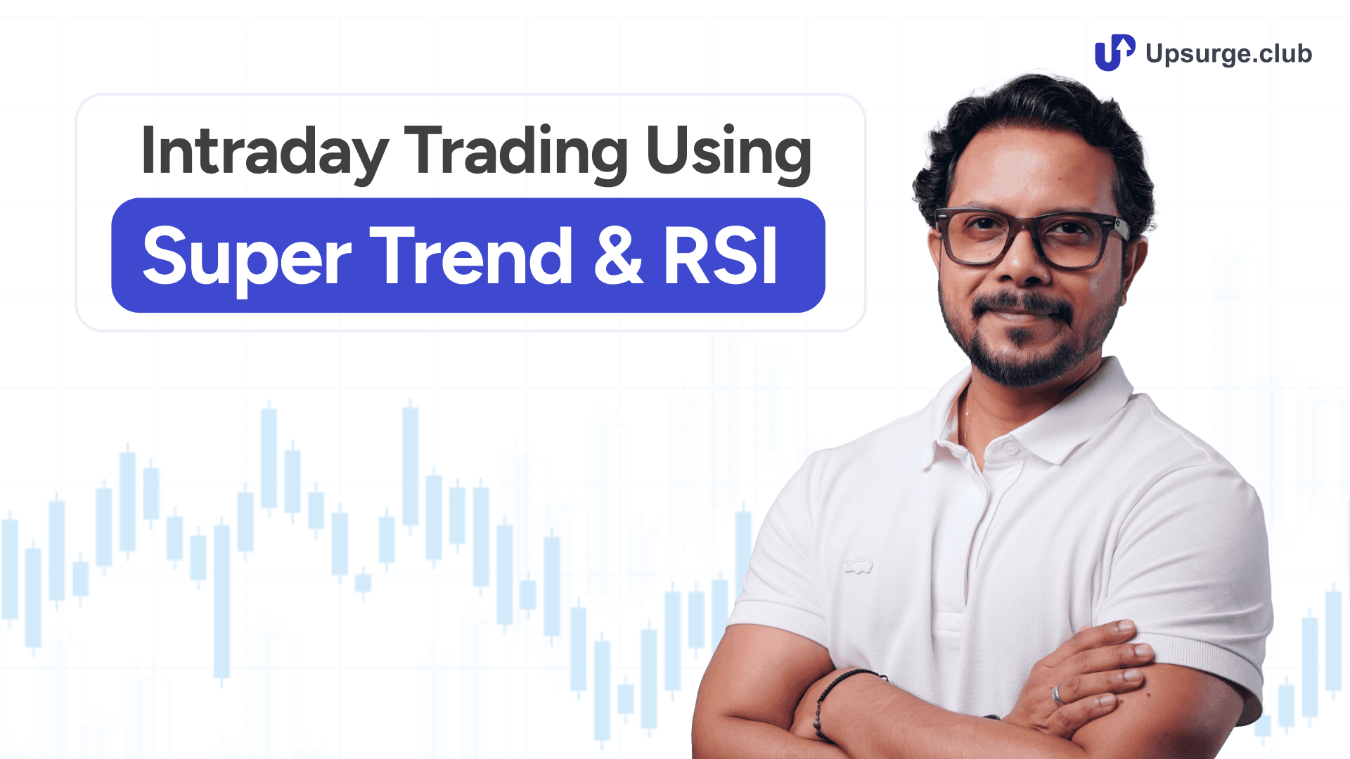 intraday-trading-using-super-trend-and-rsi