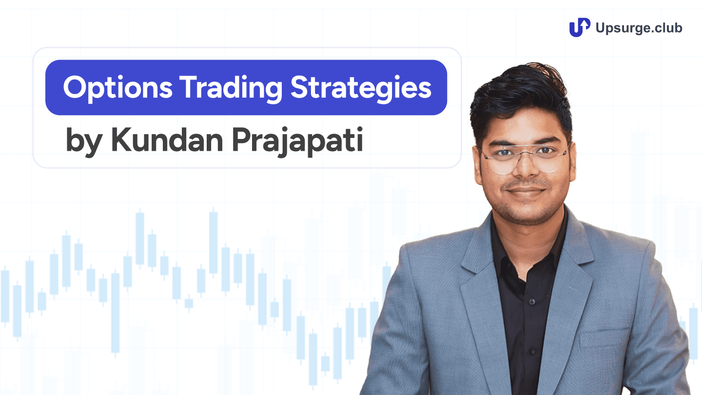 Options Trading Strategies by Kundan Prajapati