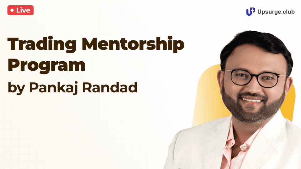 Trading Mentorship Program by Pankaj Randad