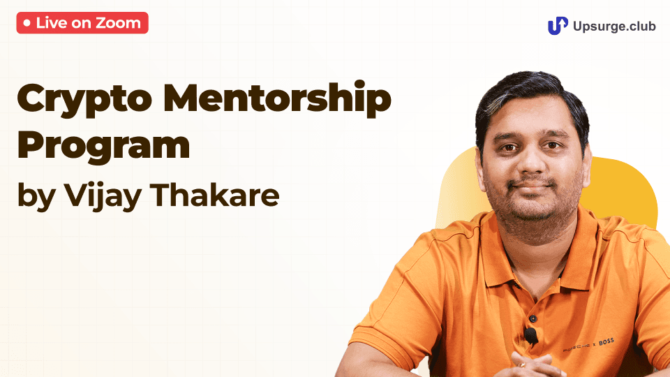 Crypto Mentorship Program by Vijay Thakare
