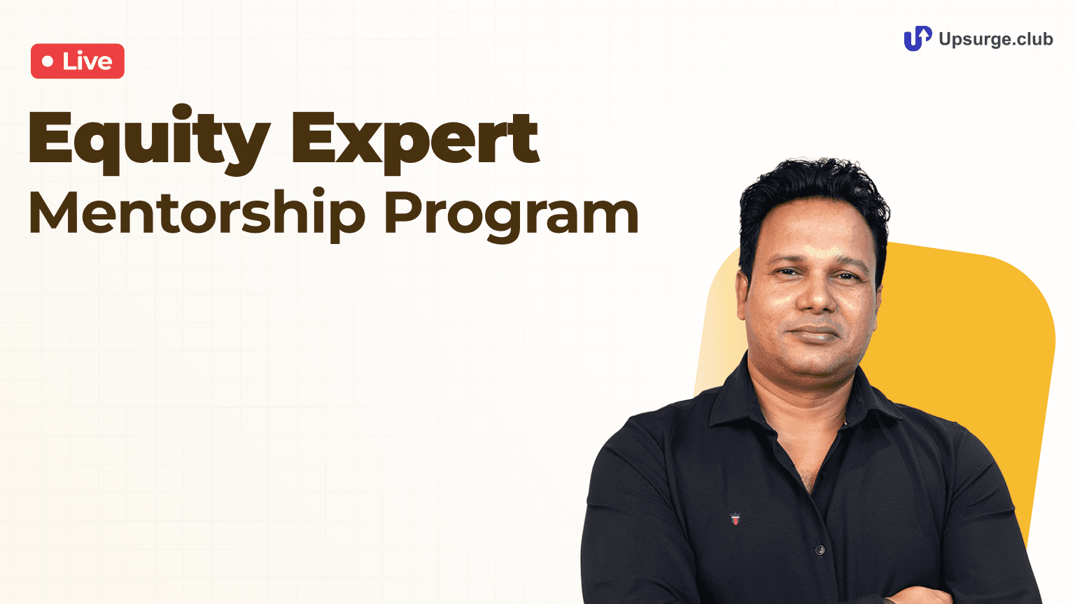 Equity Expert Mentorship Program by Shaikh Mursid Ali