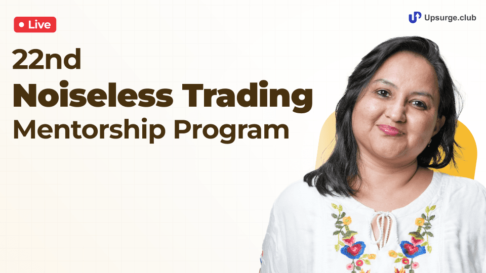 22nd Noiseless Trading Mentorship Program