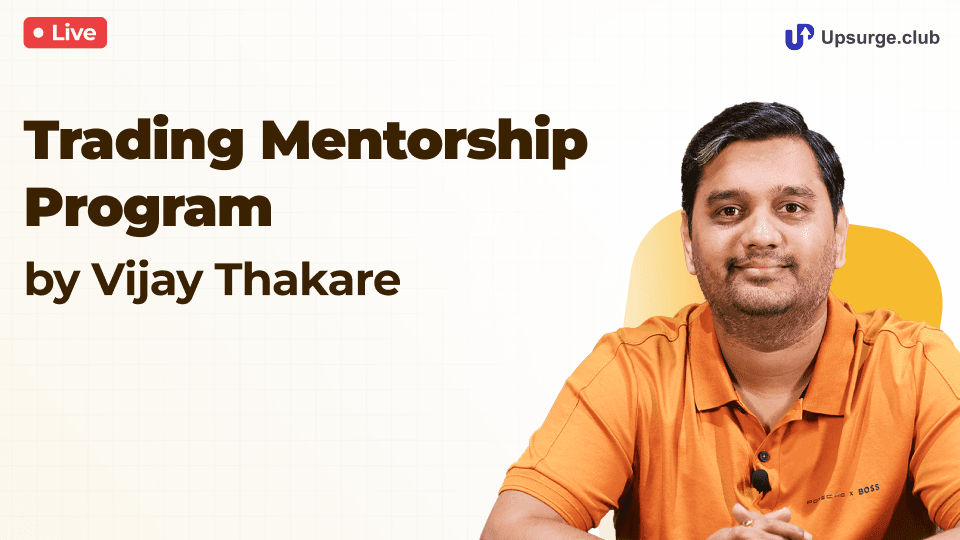 Trading Mentorship Program by Vijay Thakare