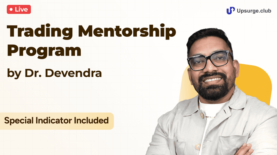 Trading Mentorship Program by Dr. Devendra