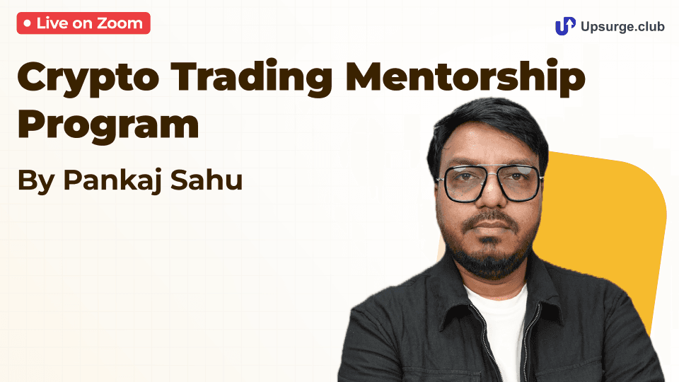 Crypto Trading Mentorship Program by Pankaj Sahu