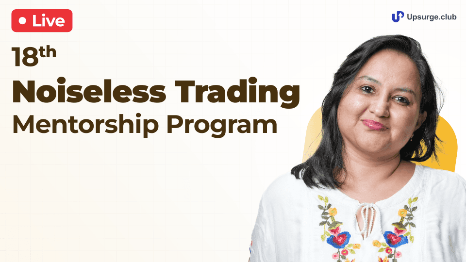 18th Noiseless Trading Mentorship Program