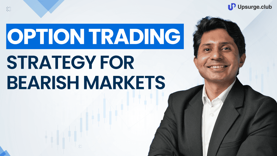 Option Trading Strategy for Bearish Market