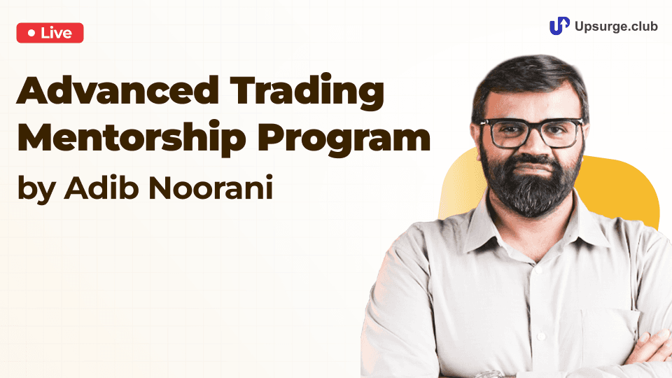Advanced Trading Mentorship Program by Adib Noorani