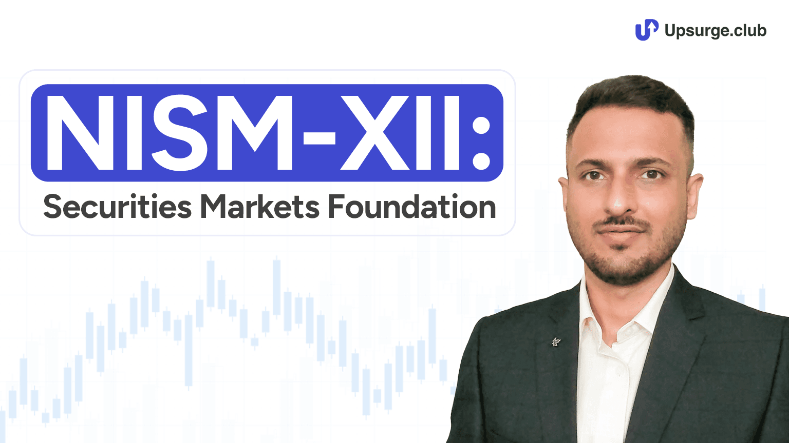 NISM-XII: Securities Markets Foundation